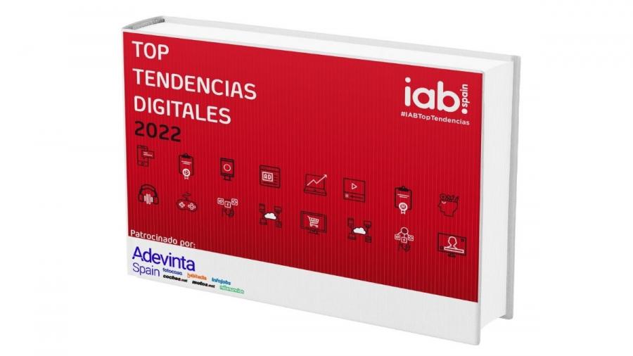 Informe Top Tendencias Digitales 2022 de IAB Spain