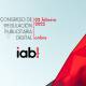 IAB Spain celebra el Congreso de Regulación Publicitaria Digital 2022