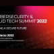 Cybersecurity Cloud Tech Summit 2022