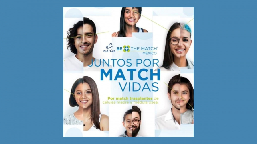Digitas y Be the Match México lanzan en México la campaña 'Juntos por match vidas'