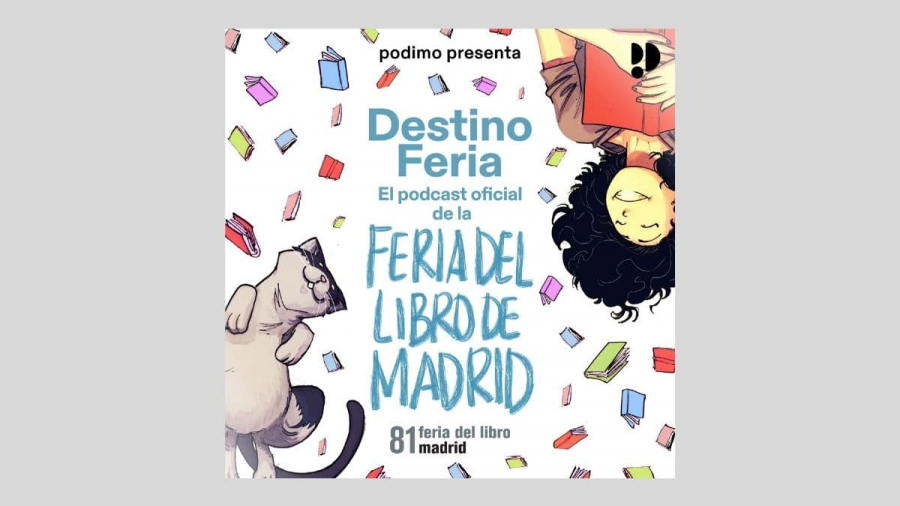 Podimo produce Destino Feria, el podcast oficial de la Feria del Libro de Madrid