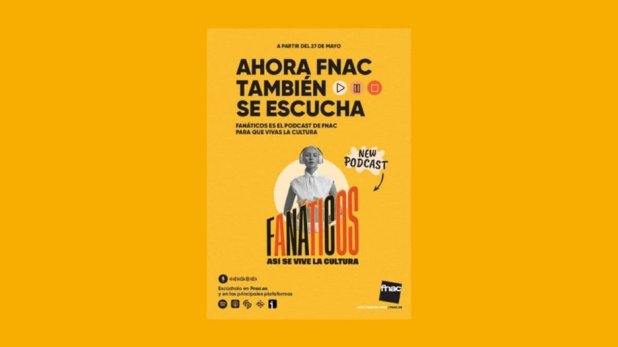 Fnac estrena su primer podcast: Fanáticos: así se vive la cultura