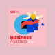podcast Business Matters by EAE Business School Barcelona
