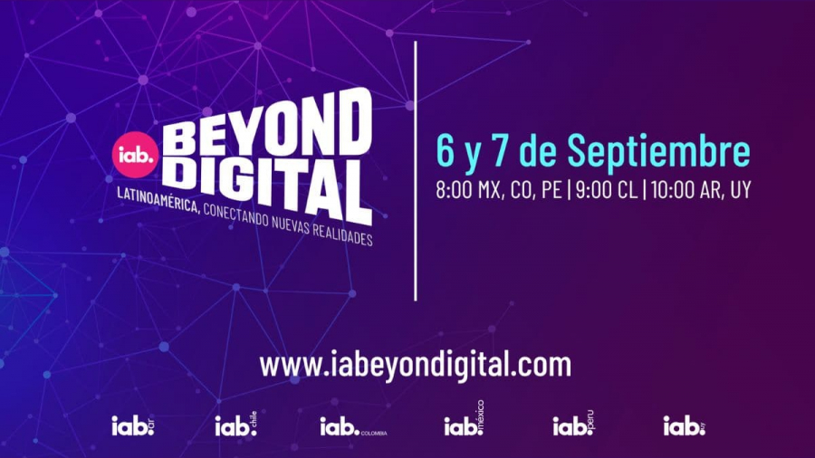 IAB Beyond Digital 2022 será los días 6 y 7 de septiembre