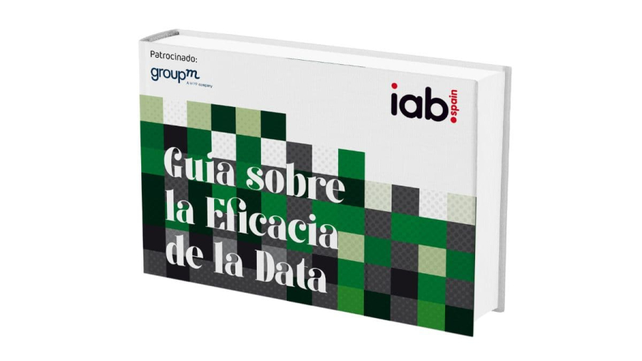Guía sobre la Eficacia de la Data de IAB Spain