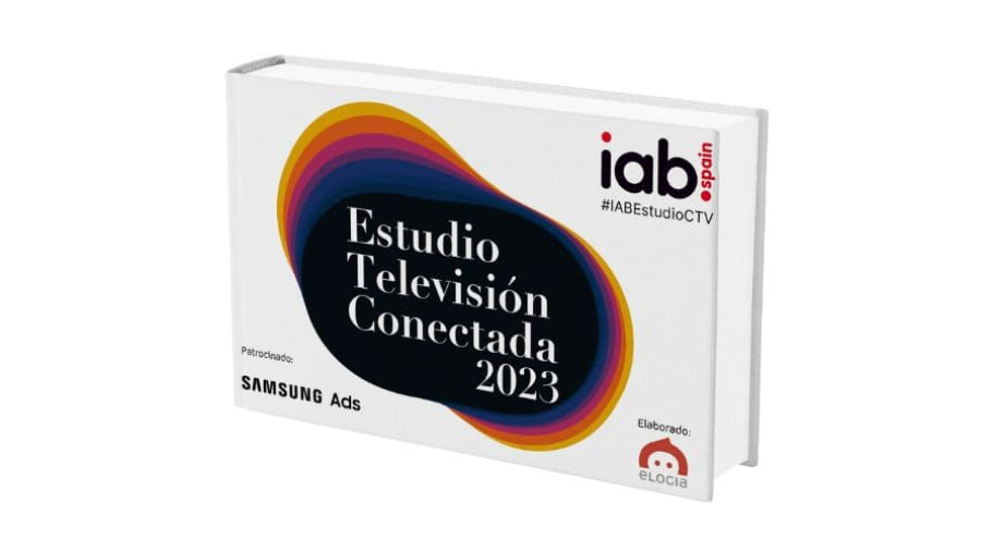 Estudio Televisión Conectada 2023 de IAB Spain y Elogia