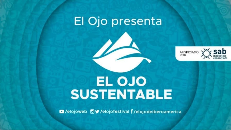 El Ojo de Iberoamérica anuncia el nuevo Premio El Ojo Sustentable