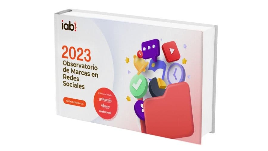 IAB Spain publica el Observatorio de Marcas en Redes Sociales 2023