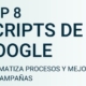 guía Top 8 Scripts de Google Ads