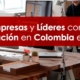 Ranking Merco Empresas y Líderes con Mejor Reputación en Colombia 2023