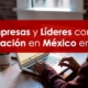 Ranking Merco Empresas y Líderes México 2023