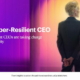 Accenture publica el estudo CEO Ciber-resiliente