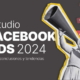 Estudio de Facebook Ads 2024 de Metricool
