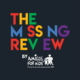 Amigos For Kids lanza la campaña The Missing Review