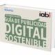 Guía de Publicidad Digital Sostenible 2024 de IAB Spain