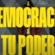Campaña La democracia es tu poder