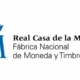 Fábrica Nacional de Moneda y Timbre Real Casa de la Moneda