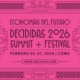 Encuentro DECIDIDAS Summit + Festival 2026