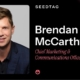 Brendan McCarthy es Chief Marketing & Communications Officer de Seedtag