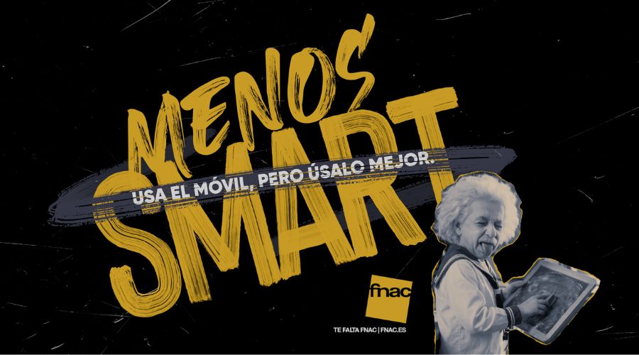 Fnac estrena la campaña Menos Smart