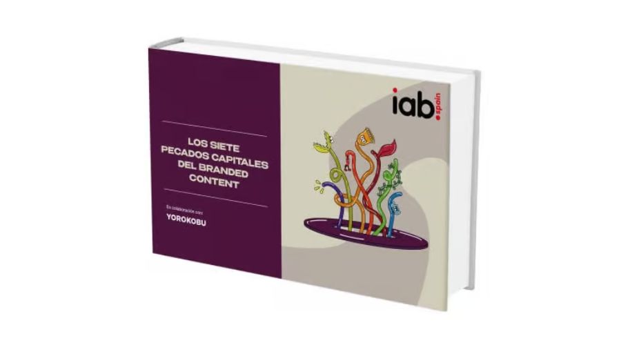 IAB Spain presenta Los Siete Pecados Capitales del Branded Content