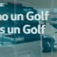 Volkswagen lanza la campaña Como un Golf no es un Golf