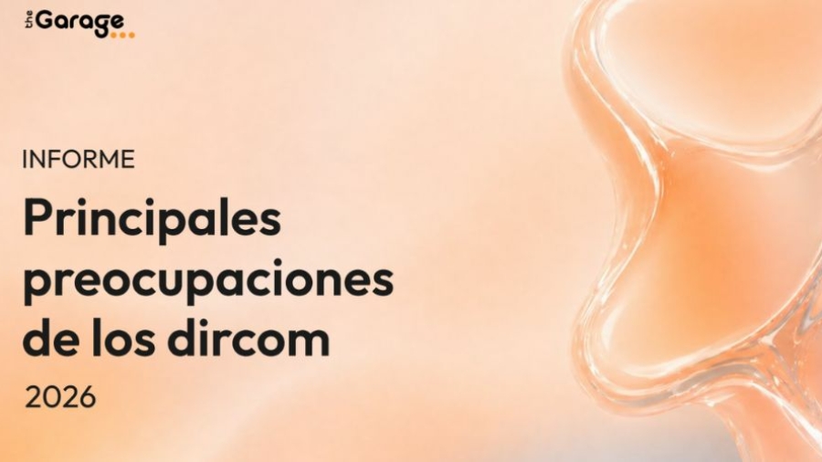 theGarage publica el informe Principales preocupaciones de los dircom 2026