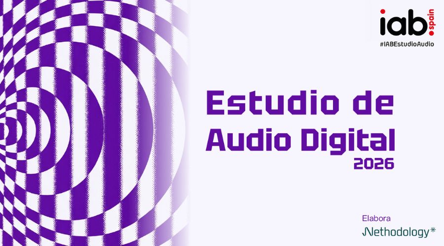 IAB Spain publica el Estudio de Audio Digital 2026