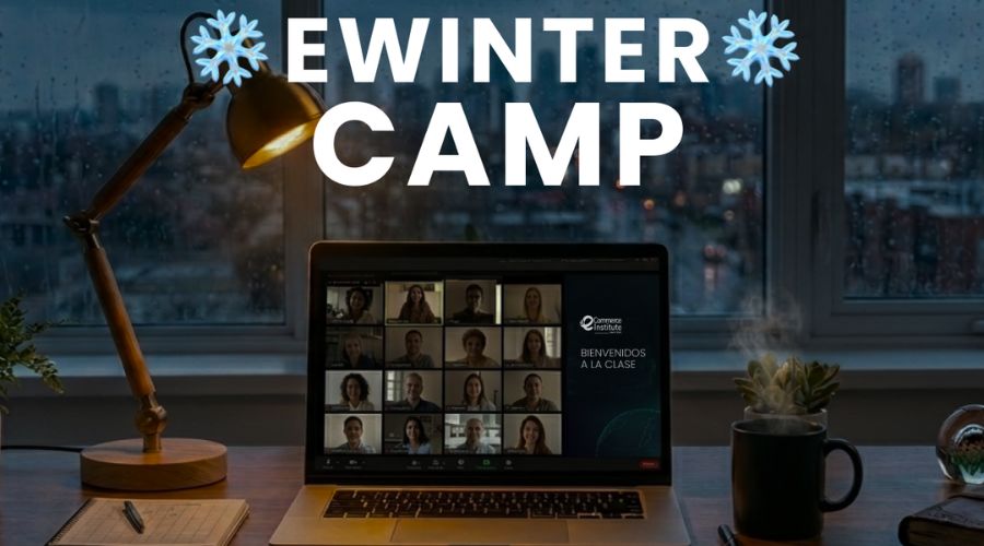eCommerce Institute presenta el programa eWinter Camp 2026