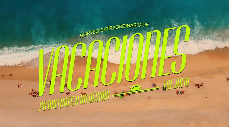 Campaña Sorteo Extraordinario Vacaciones de Loterías