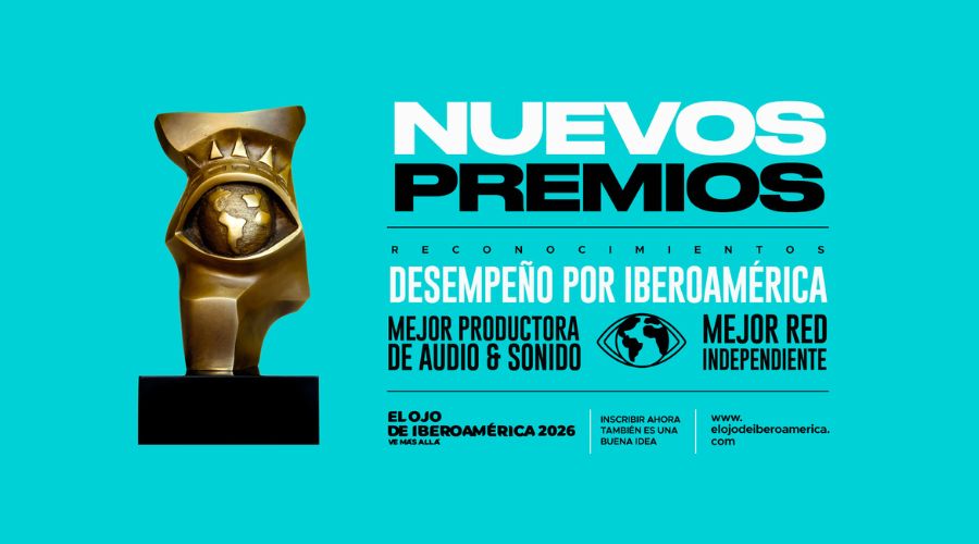 Nuevos premios en El Ojo de Iberoamérica 2026