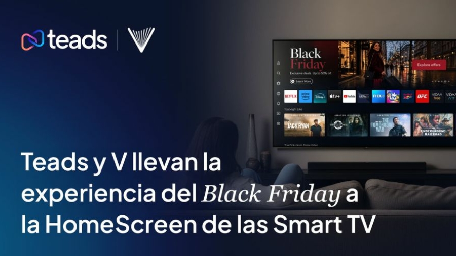 alianza de Teads y V para HomeScreen de Smart TV