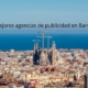 Mejores agencias de publicidad en Barcelona