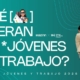 Estudio Pulso Jóvenes y Trabajo 2026